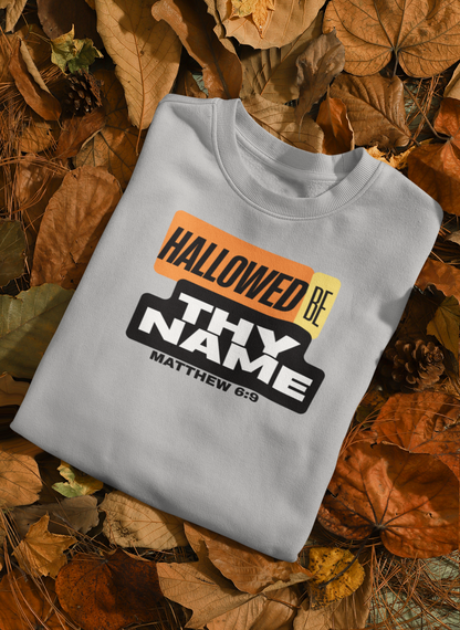Hallowed Be Thy Name Christian Crewneck Sweatshirt