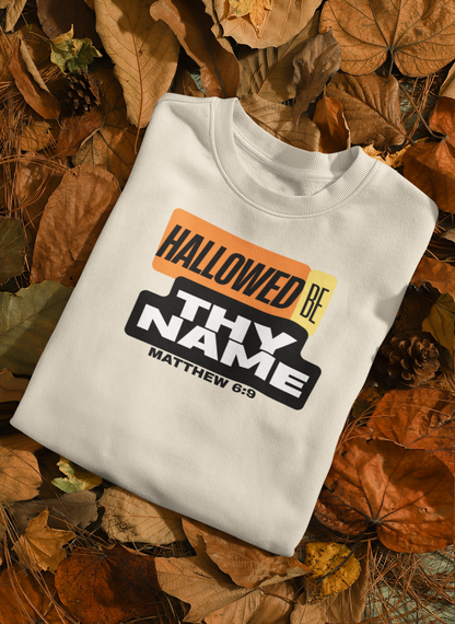 Hallowed Be Thy Name Christian Crewneck Sweatshirt